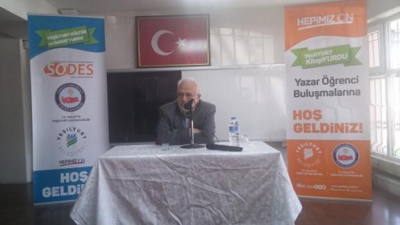 Yazar- Öğrenci Buluşmaları: Yazar Prof. Dr. İhsan Süreyya  SIRMA